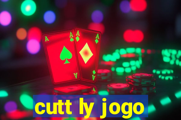 cutt ly jogo